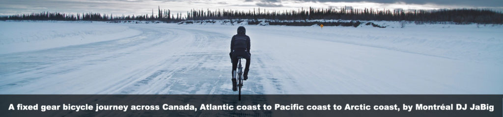 A fixed gear bicycle journey across Canada, Atlantic coast to Pacific coast to Arctic coast, by Montréal DJ JaBig